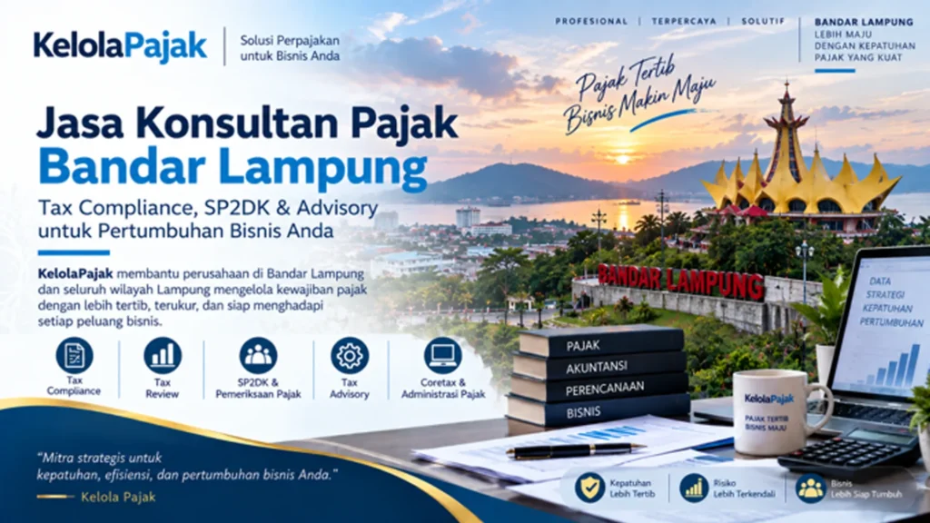 Jasa Konsultan Pajak di Bandar Lampung