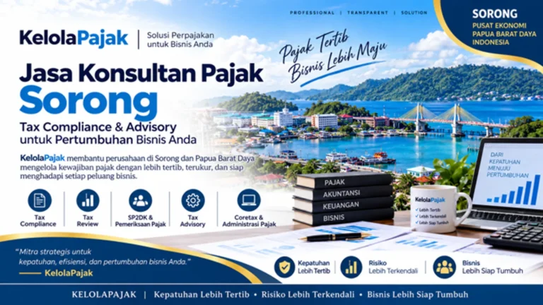 Jasa Konsultan Pajak di Sorong