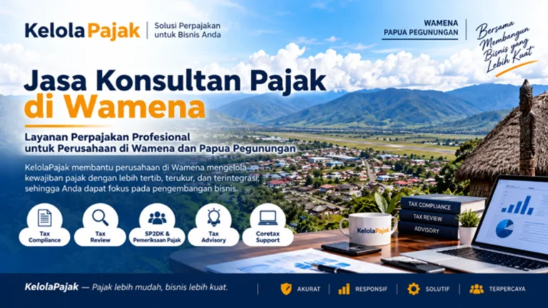 Jasa Konsultan Pajak di Wamena